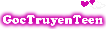 Truyện Teen hay